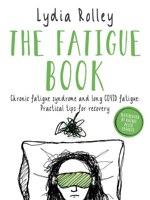 Title details for The Fatigue Book by Lydia Rolley - Available
